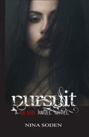 Pursuit (Blood Angel, #4) 0985885351 Book Cover