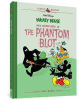 Walt Disney's Mickey Mouse: New Adventures of the Phantom Blot 168396411X Book Cover