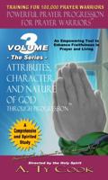 Attributes, Character, and Nature of God Through Progression 0984935754 Book Cover