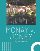 McNay v. Jones B0B9LH4PJ8 Book Cover