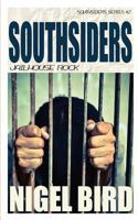 Southsiders - Jailhouse Rock 1546364285 Book Cover