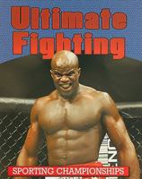 Ultimate Fighting 1616901314 Book Cover