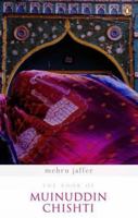 Book Of Muinuddin Chishti,The 0143065181 Book Cover