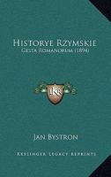 Historye Rzymskie: Gesta Romanorum (1894) 1167568095 Book Cover