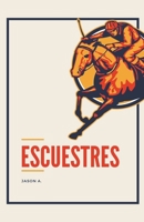 Ecuestres B0C6FWFN61 Book Cover