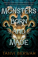Monsters Born and Made 1728268842 Book Cover