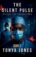 Silent Pulse, Book 2 : Pulse of Shadows 1970822074 Book Cover