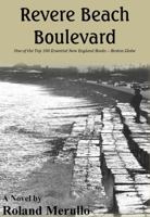 Revere Beach Boulevard: A Novel (Revere Beach Trilogy/Roland Merullo, Bk 1) 0805060065 Book Cover