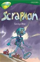 Oxford Reading Tree: Stage 12: TreeTops Stories: Scrapman (Oxford Treetops) 0198447612 Book Cover