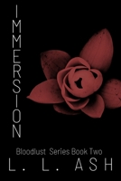 Immersion: Bloodlust Series: Book 2 B088N95HMV Book Cover