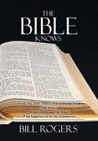 The Bible Knows 1483673758 Book Cover