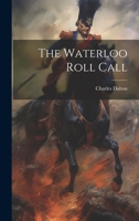 The Waterloo Roll Call 1022347136 Book Cover