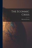 The Econmic Crisis 1018949836 Book Cover