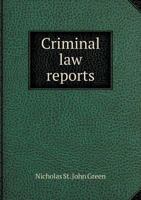 Criminal Law Reports 5518794258 Book Cover