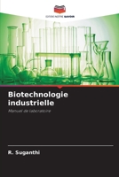 Biotechnologie industrielle 6207848004 Book Cover