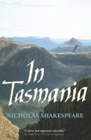 In Tasmania 0099466082 Book Cover