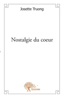 Nostalgie du coeur (French Edition) 2332604731 Book Cover