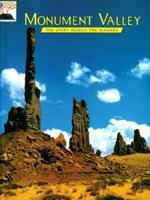 Monument Valley: The Story Behind the Scenery 0887140629 Book Cover