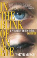 In the Blink of an Eye: A Perspective on Film Editing 1879505622 Book Cover