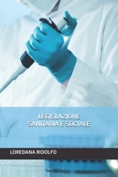 LEGISLAZIONE SANITARIA E SOCIALE B08RC6KYJ5 Book Cover