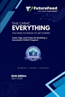 The CMMC Everything I Need to Know to Get Started Guide (6th Edition) B0H31Q8VH6 Book Cover