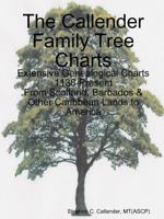 The Callender Family Tree Charts 132956877X Book Cover