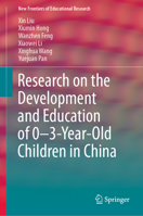 Research on the Development and Education of 0-3 Children in China 3662597535 Book Cover
