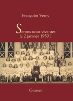 Serons-nous vivantes le 2 janvier 1950? 224657871X Book Cover
