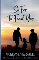So Far to Find You (Chosen Collection) B0H413Q2QN Book Cover