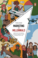 Marketing to Millennials: HOW TO GET THE DIGITAL NATIVES LINING UP TO DO BUSINESS WITH YOU (Engaging Millennials) 9814914142 Book Cover