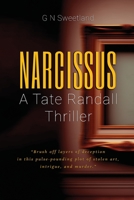 Narcissus: A Tate Randall Thriller 1800946430 Book Cover