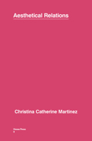 Aesthetical Relations 1948434032 Book Cover