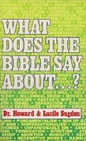 What Does the Bible Say About--?: Question and Answer Time 0825437598 Book Cover