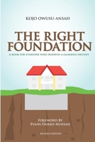 THE RIGHT FOUNDATION 9988139403 Book Cover