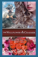 The Wallflower & the Charmer: Janna 109639796X Book Cover