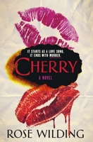 Cherry: A Novel 1250886961 Book Cover