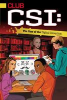 The Case of the Digital Deception 144247257X Book Cover