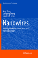 Nanowires: Building Blocks for Nanoscience and Nanotechnology 3319824724 Book Cover