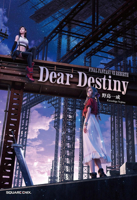 Final Fantasy VII Rebirth: Dear Destiny B0H7LR43WK Book Cover