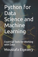 Python for Data Science and Machine Learning: Essential Tools for Working with Data B0BZF9RHB6 Book Cover