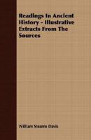 Readings in Ancient History: Illustrative Extracts From the Sources 1149521694 Book Cover