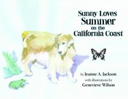 Sunny Loves Summer on the California Coast 1733344616 Book Cover
