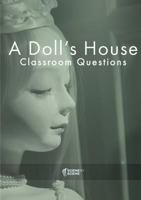 A Doll's House Classroom Questions 1910949019 Book Cover