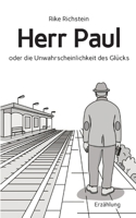 Herr Paul: oder die Unwahrscheinlichkeit des Glücks 3347493699 Book Cover