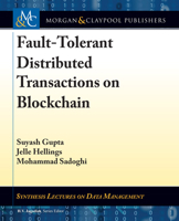 Fault-Tolerant Distributed Transactions on Blockchain 3031007492 Book Cover