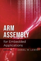 ARM Assembly for Embedded Applications 1543908047 Book Cover