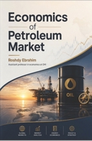 Economics of Petroleum Market 1980781362 Book Cover