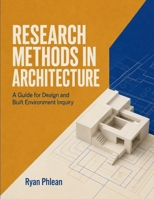 Research Methods In Architecture B0HG9NH3FT Book Cover