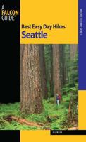 Best Easy Day Hikes Seattle (Best Easy Day Hikes Series)