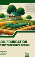 Soil Foundation Structure Interaction 9392969392 Book Cover